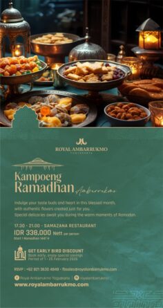 Kampoeng Ramadhan Ambarrukmo, Sensasi Buka Puasa Bernuansa Hangat dan Mewah di Royal Ambarrukmo