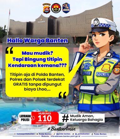 Polda Banten Buka Layanan Penitipan Kendaraan Gratis bagi Pemudik Lebaran Polda Banten Buka Layanan Penitipan Kendaraan Gratis bagi Pemudik Lebaran