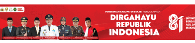 Pemerintah Kabupaten Bekasi Mengucapkan Dirgahayu Kemerdekaan Republik Indonesia ke 81