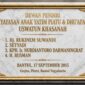 Prasasti Dewan Pendiri Yayasan Anak Yatim Piatu & Dhu'afa Uswatun Khasanah, tertanggal Bantul, 17 September 2015